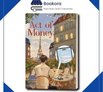Novel Act of Money – Dinda Delvira